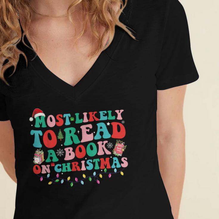 Groovy Christmas Most Likely To Read A Book On Christmas Women's Jersey Short Sleeve Deep V-Neck Tshirt