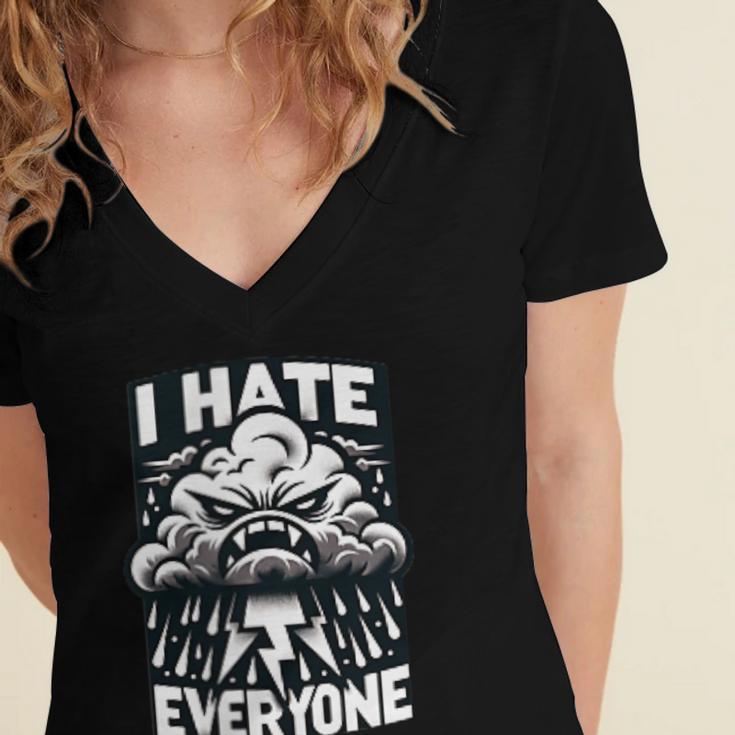 I Hate Everyone Introvert Anti-Social Dark Humor Women's Jersey Short Sleeve Deep V-Neck Tshirt I Hate Everyone Introvert Anti-Social Dark Humor Women's Jersey Short Sleeve Deep V-Neck Tshirt