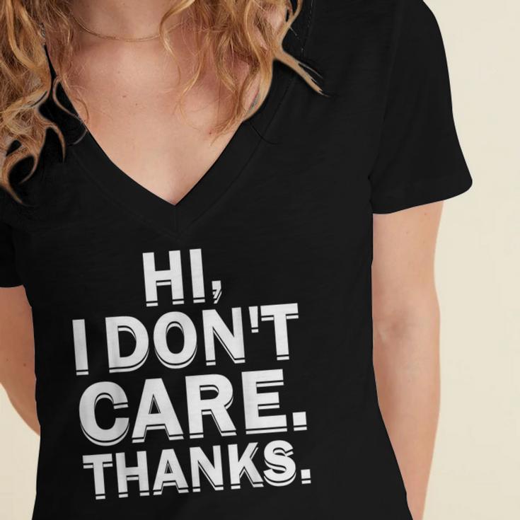Hi I Don't Care Thanks Antisocial Introvert Women's Jersey Short Sleeve Deep V-Neck Tshirt Hi I Don't Care Thanks Antisocial Introvert Women's Jersey Short Sleeve Deep V-Neck Tshirt