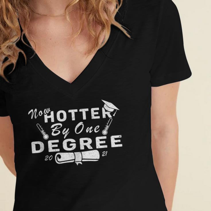 Now Hotter By One Degree 2021 College Graduation Women's Jersey Short Sleeve Deep V-Neck Tshirt