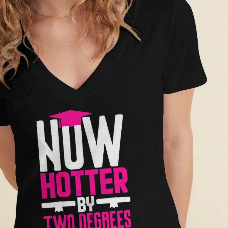 Now Hotter Two Degree Graduation Her Friends Cute 2020 Women's Jersey Short Sleeve Deep V-Neck Tshirt