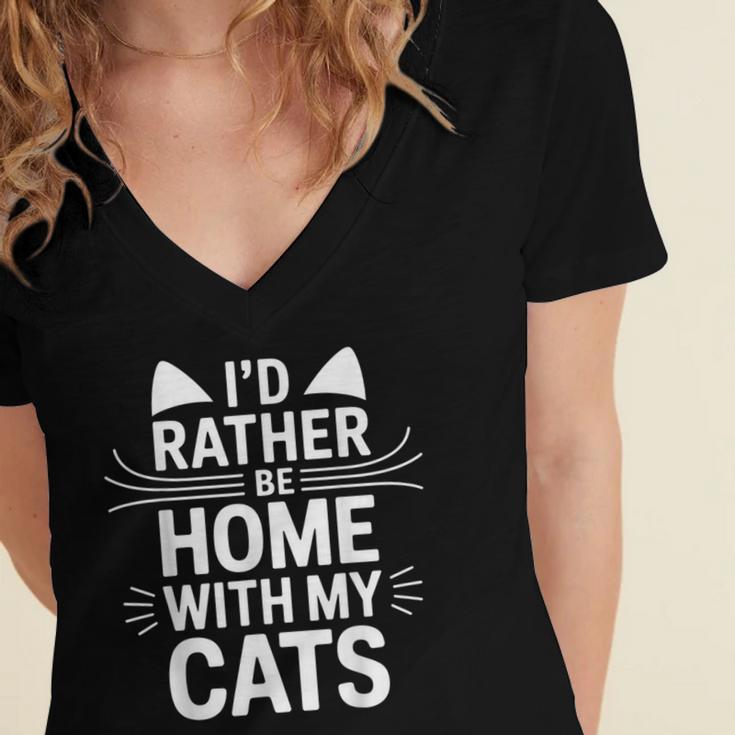 I'd Rather Be Home With My Cats Introvert Cozy Vibes Women's Jersey Short Sleeve Deep V-Neck Tshirt