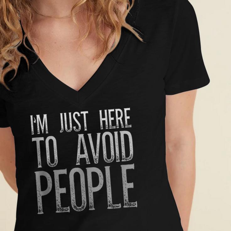 I'm Just Here To Avoid People Saying Sarcasm Introvert Women's Jersey Short Sleeve Deep V-Neck Tshirt I'm Just Here To Avoid People Saying Sarcasm Introvert Women's Jersey Short Sleeve Deep V-Neck Tshirt