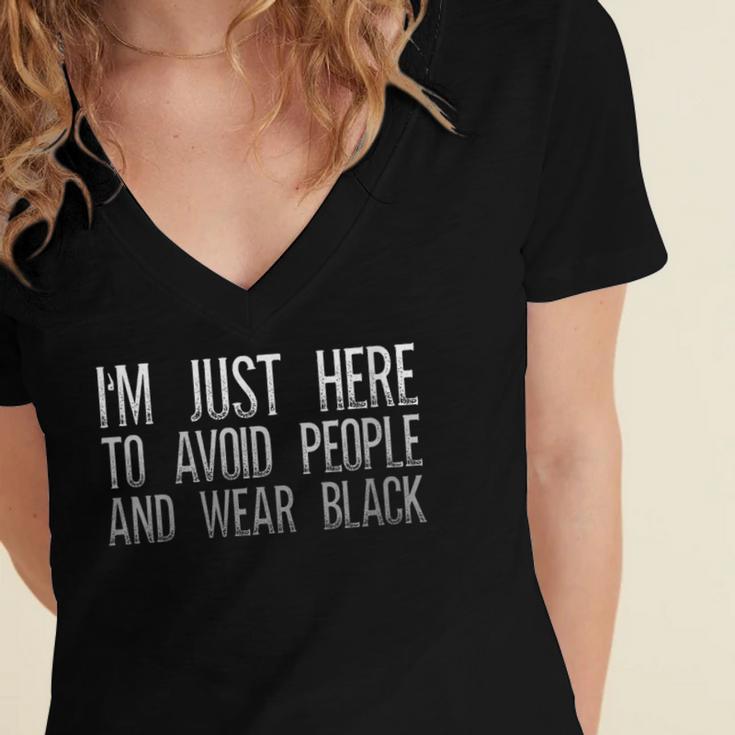 I'm Just Here To Avoid People And Wear Introvert Women's Jersey Short Sleeve Deep V-Neck Tshirt I'm Just Here To Avoid People And Wear Introvert Women's Jersey Short Sleeve Deep V-Neck Tshirt