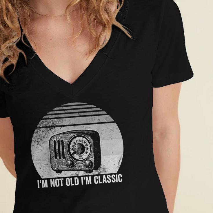 I'm Not Old I'm Classic Radio Retro Nostalgia Women's Jersey Short Sleeve Deep V-Neck Tshirt I'm Not Old I'm Classic Radio Retro Nostalgia Women's Jersey Short Sleeve Deep V-Neck Tshirt