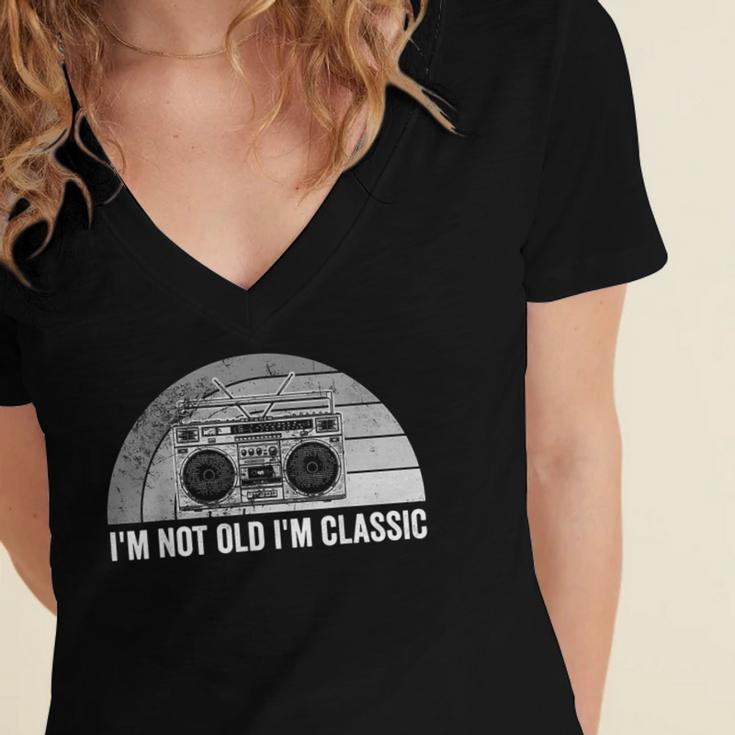 I'm Not Old I'm Classic Retro Boombox Nostalgia Women's Jersey Short Sleeve Deep V-Neck Tshirt I'm Not Old I'm Classic Retro Boombox Nostalgia Women's Jersey Short Sleeve Deep V-Neck Tshirt