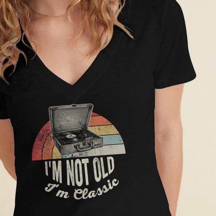 I'm Not Old I'm Classic Retro Record Nostalgia Women's Jersey Short Sleeve Deep V-Neck Tshirt I'm Not Old I'm Classic Retro Record Nostalgia Women's Jersey Short Sleeve Deep V-Neck Tshirt