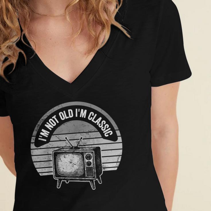 I'm Not Old I'm Classic Retro TV Nostalgia Women's Jersey Short Sleeve Deep V-Neck Tshirt I'm Not Old I'm Classic Retro TV Nostalgia Women's Jersey Short Sleeve Deep V-Neck Tshirt