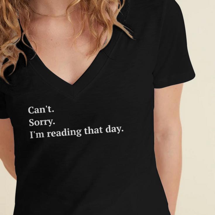 I'm Reading That Day For Book Lovers And Readers Women's Jersey Short Sleeve Deep V-Neck Tshirt