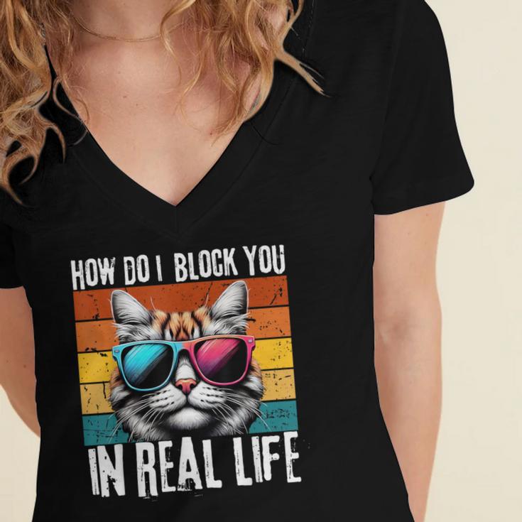 Introvert Cat How Do I Block You Retro Cat Sarcastic Men Women Girls Women's Jersey Short Sleeve Deep V-Neck Tshirt