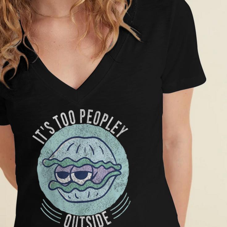 Introvert Too Peopley Anti-Social Shy Person Women's Jersey Short Sleeve Deep V-Neck Tshirt
