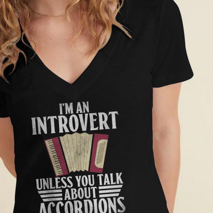 Im An Introvert Unless You Talk About Accordions Women's Jersey Short Sleeve Deep V-Neck Tshirt