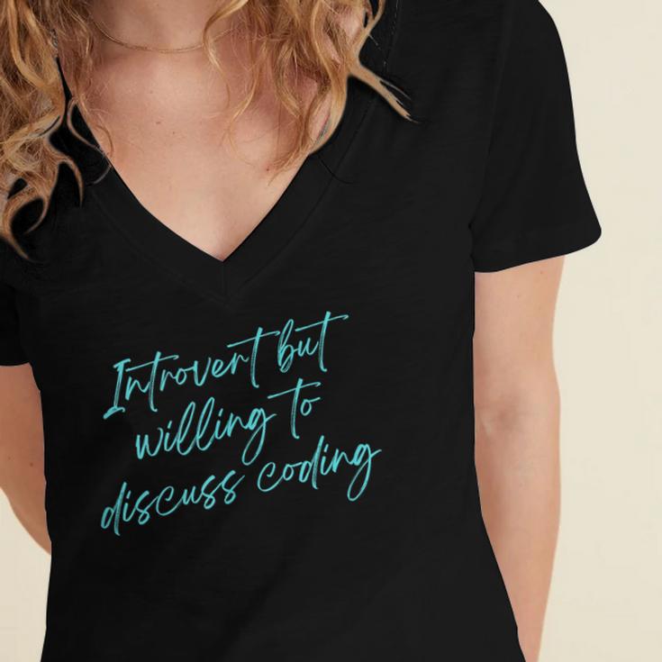 Introvert But Willing To Discuss Coding Women's Jersey Short Sleeve Deep V-Neck Tshirt Introvert But Willing To Discuss Coding Women's Jersey Short Sleeve Deep V-Neck Tshirt