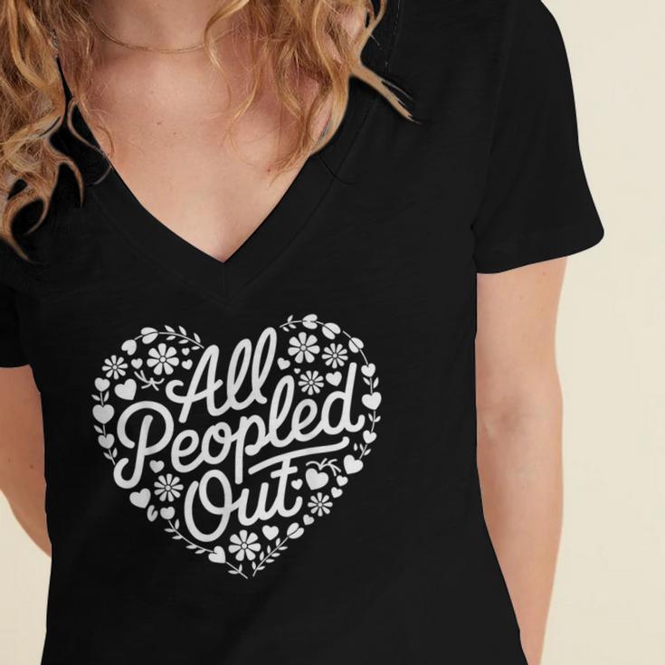 Introverted All Peopled Out Women's Jersey Short Sleeve Deep V-Neck Tshirt Introverted All Peopled Out Women's Jersey Short Sleeve Deep V-Neck Tshirt