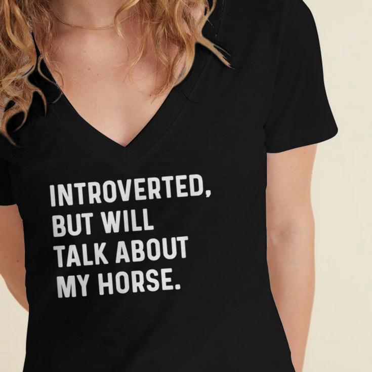 Introverted But Will Talk About My Horse Farm Rodeo Cowgirl Women's Jersey Short Sleeve Deep V-Neck Tshirt Introverted But Will Talk About My Horse Farm Rodeo Cowgirl Women's Jersey Short Sleeve Deep V-Neck Tshirt