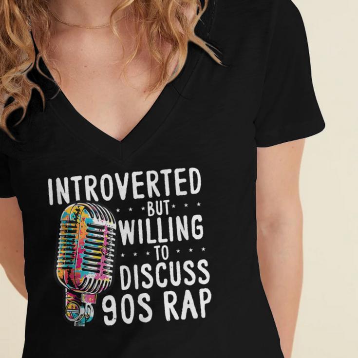 Introverted But Willing To Discuss 90s Rap Socially Awkward Women's Jersey Short Sleeve Deep V-Neck Tshirt Introverted But Willing To Discuss 90s Rap Socially Awkward Women's Jersey Short Sleeve Deep V-Neck Tshirt