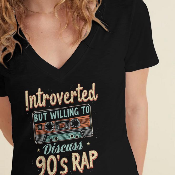 Introverted But Willing To Discuss 90s Rap Women's Jersey Short Sleeve Deep V-Neck Tshirt Introverted But Willing To Discuss 90s Rap Women's Jersey Short Sleeve Deep V-Neck Tshirt