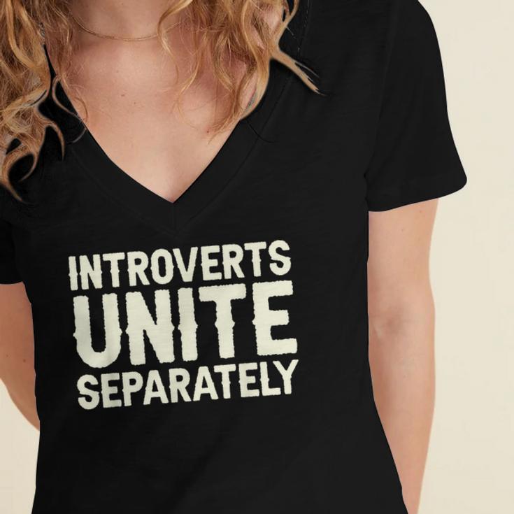 Introverts Unite Separately I Introvert Women's Jersey Short Sleeve Deep V-Neck Tshirt Introverts Unite Separately I Introvert Women's Jersey Short Sleeve Deep V-Neck Tshirt