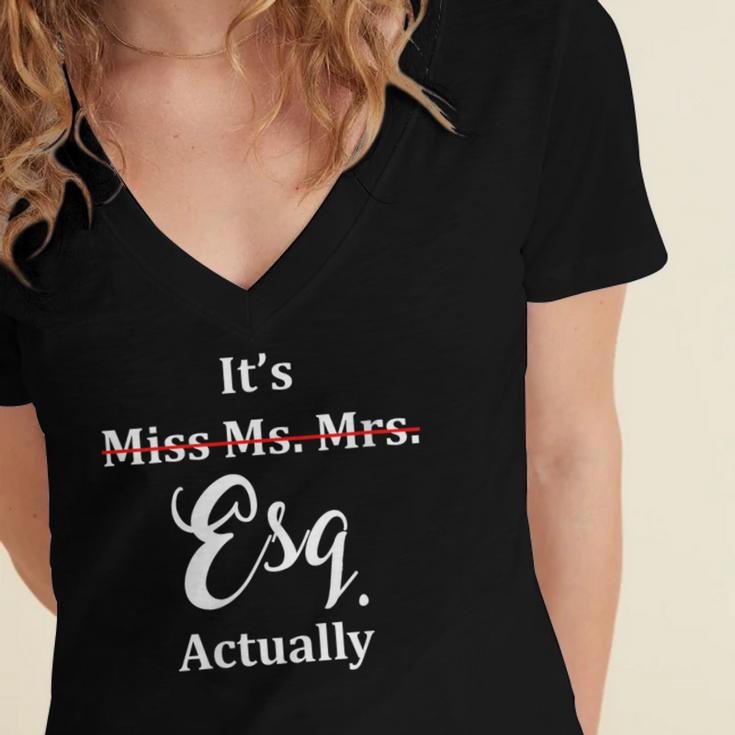 Its Esq Actually Female Lawyer Graduation Pass The Bar Exam Women's Jersey Short Sleeve Deep V-Neck Tshirt