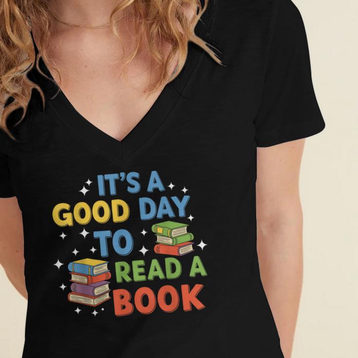It's a Good Day To Read A Book Lovers Men Women Kids Women's Jersey Short Sleeve Deep V-Neck Tshirt