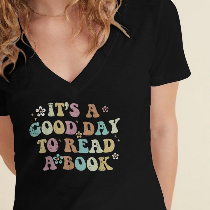 It's A Good Day To Read A Book Reading Librarian Teacher Kid Women's Jersey Short Sleeve Deep V-Neck Tshirt
