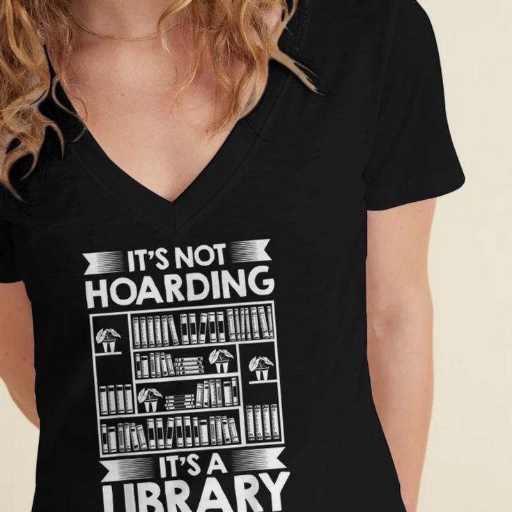 It's Not Hoarding Library Book Collecting Book Librarian Women's Jersey Short Sleeve Deep V-Neck Tshirt