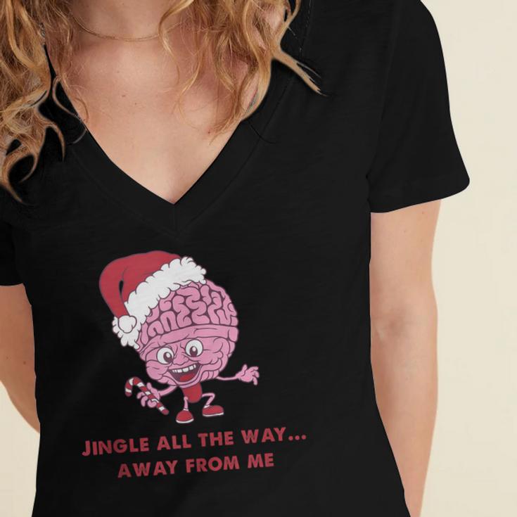 Jingle All The Way Away From Me This Christmas For Introvert Women's Jersey Short Sleeve Deep V-Neck Tshirt Jingle All The Way Away From Me This Christmas For Introvert Women's Jersey Short Sleeve Deep V-Neck Tshirt
