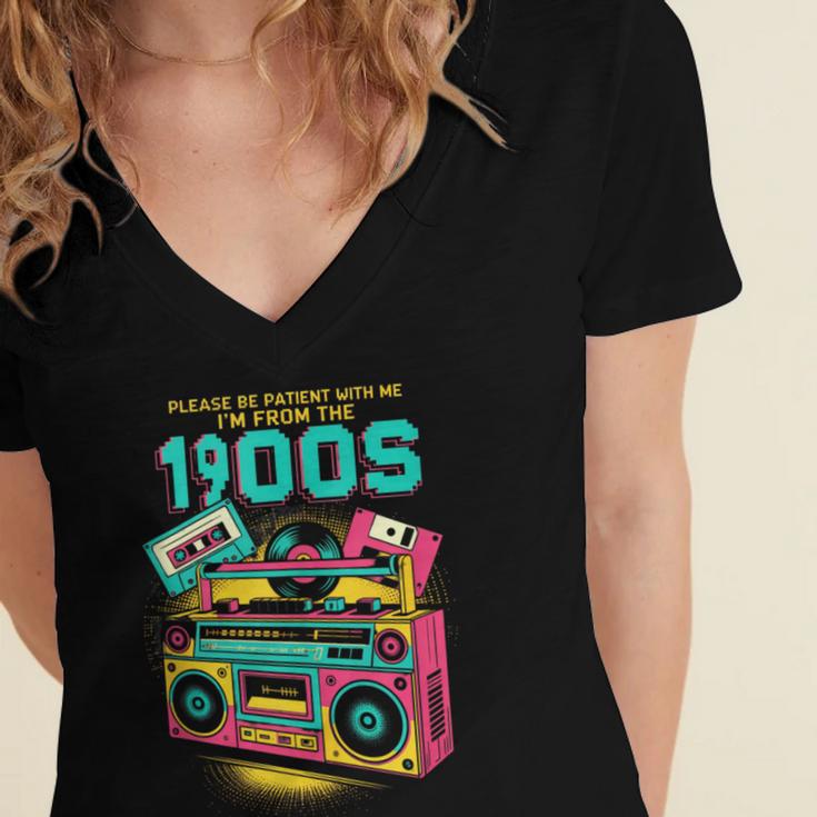 Joke 90s Please Be Patient With Me I'm From The 1900s Women's Jersey Short Sleeve Deep V-Neck Tshirt Joke 90s Please Be Patient With Me I'm From The 1900s Women's Jersey Short Sleeve Deep V-Neck Tshirt