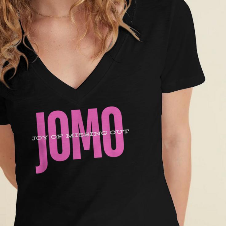 JOMO Joy Of Missing Out For The Introvert Women's Jersey Short Sleeve Deep V-Neck Tshirt JOMO Joy Of Missing Out For The Introvert Women's Jersey Short Sleeve Deep V-Neck Tshirt