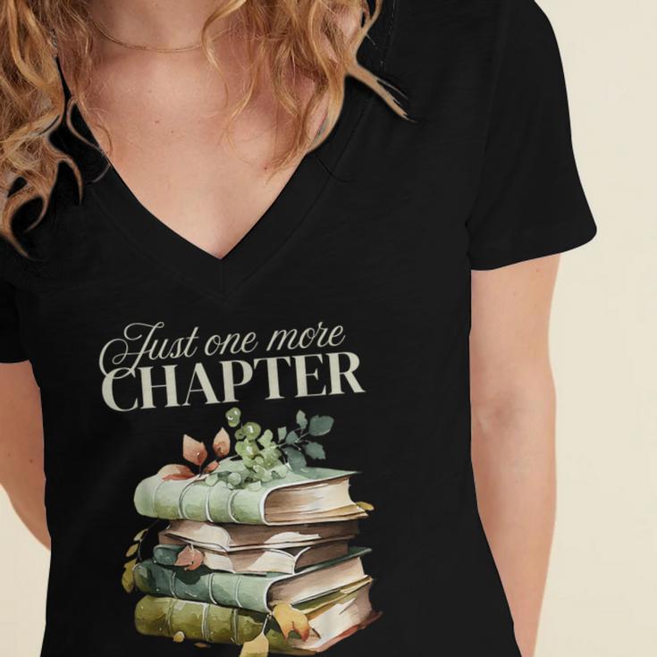 Just One More Chapter Book Lover Women's Jersey Short Sleeve Deep V-Neck Tshirt