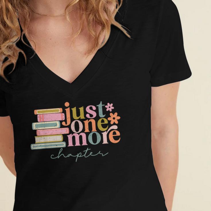 Just One More Chapter Book Lovers Reading Teacher Women's Jersey Short Sleeve Deep V-Neck Tshirt