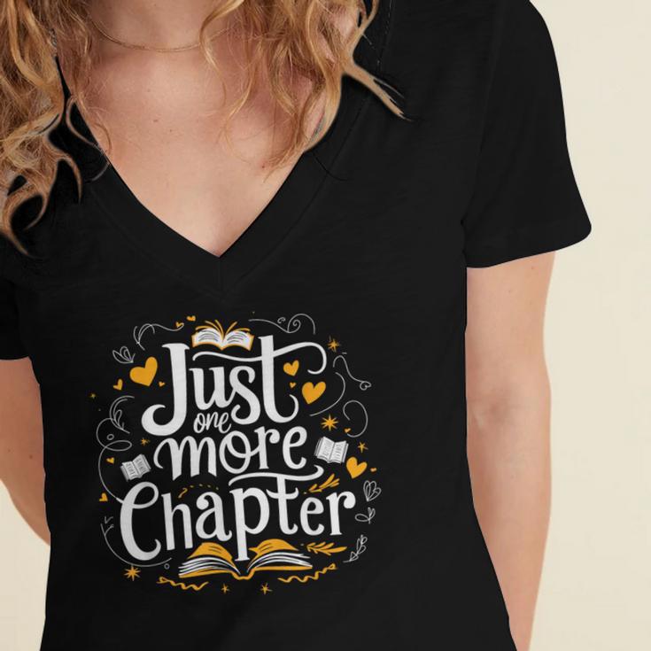 Just One More Chapter Bookish Book Reading Lover Heart Women's Jersey Short Sleeve Deep V-Neck Tshirt Just One More Chapter Bookish Book Reading Lover Heart Women's Jersey Short Sleeve Deep V-Neck Tshirt