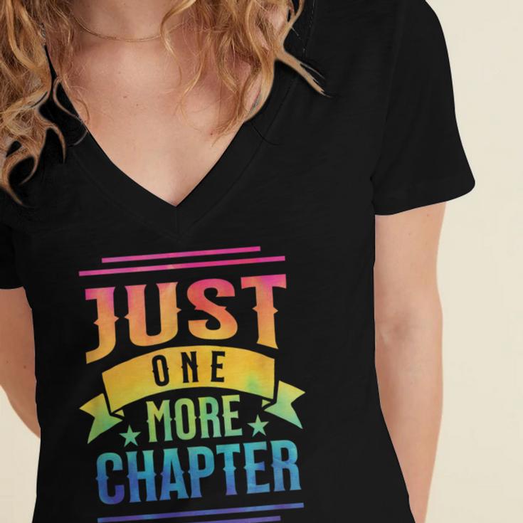 JUST ONE MORE CHAPTER Fun Reading Book Lover Women's Jersey Short Sleeve Deep V-Neck Tshirt