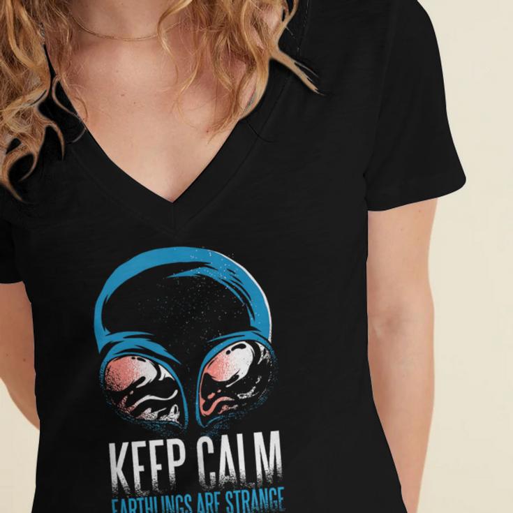 Keep Calm Earthlings Are Strange Alien Introvert Women's Jersey Short Sleeve Deep V-Neck Tshirt