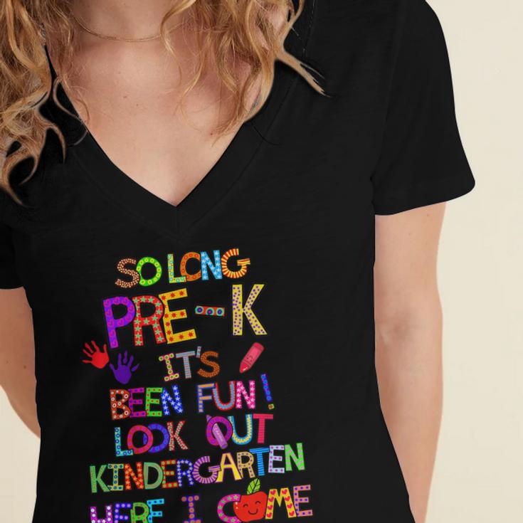 Kids So Long Kindergarten Here I Come Pre-K Graduation Graduate Women's Jersey Short Sleeve Deep V-Neck Tshirt