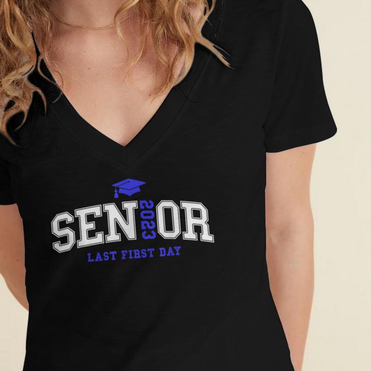 My Last First Day Senior 2023 Back To School Graduation 2023 Women's Jersey Short Sleeve Deep V-Neck Tshirt