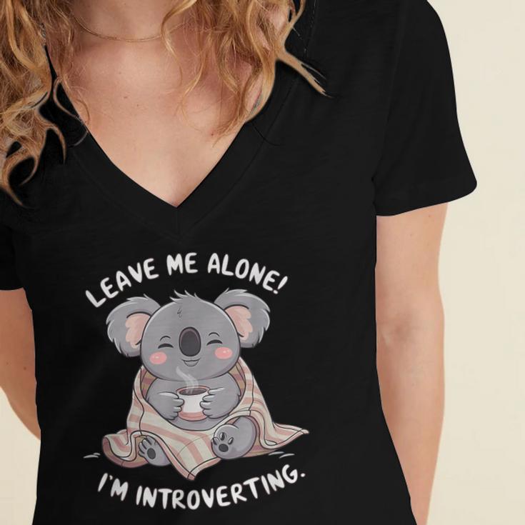 Leave Me Alone I'm Introverting Koala Introvert Women's Jersey Short Sleeve Deep V-Neck Tshirt Leave Me Alone I'm Introverting Koala Introvert Women's Jersey Short Sleeve Deep V-Neck Tshirt