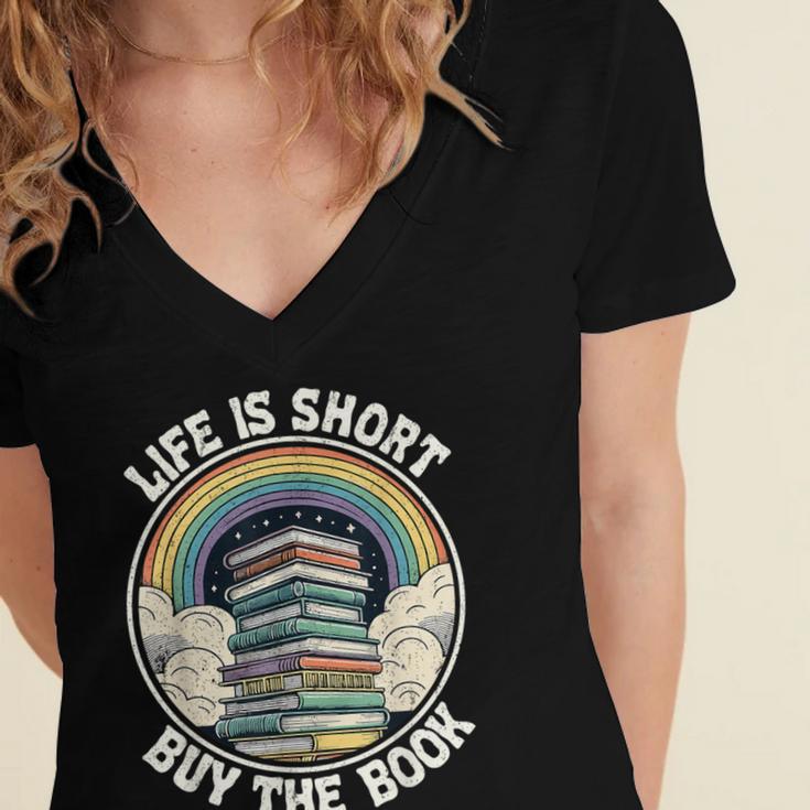 Life Is Short Buy The Book Reading Book Women's Jersey Short Sleeve Deep V-Neck Tshirt