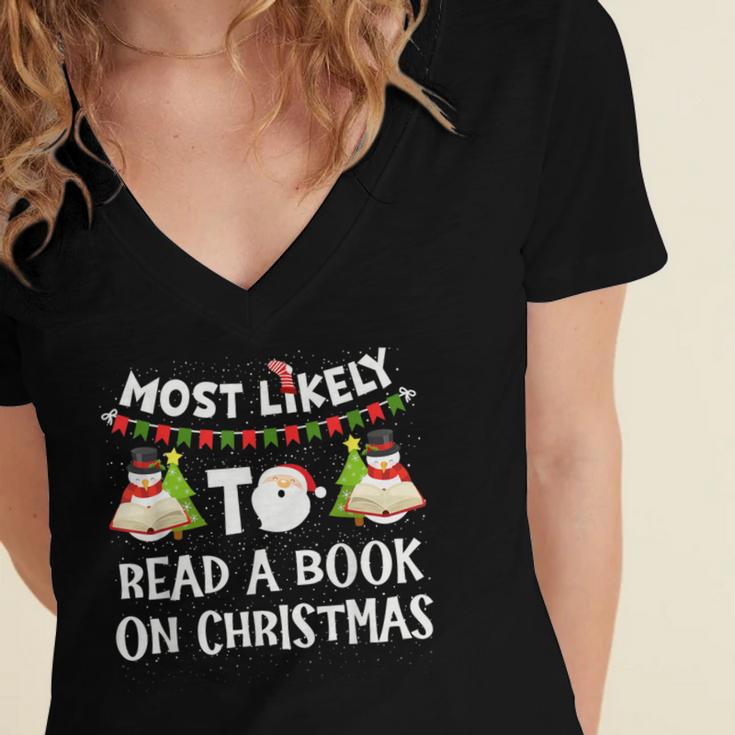 Most Likely To Read A Book On Christmas Snowman Family Women's Jersey Short Sleeve Deep V-Neck Tshirt Most Likely To Read A Book On Christmas Snowman Family Women's Jersey Short Sleeve Deep V-Neck Tshirt