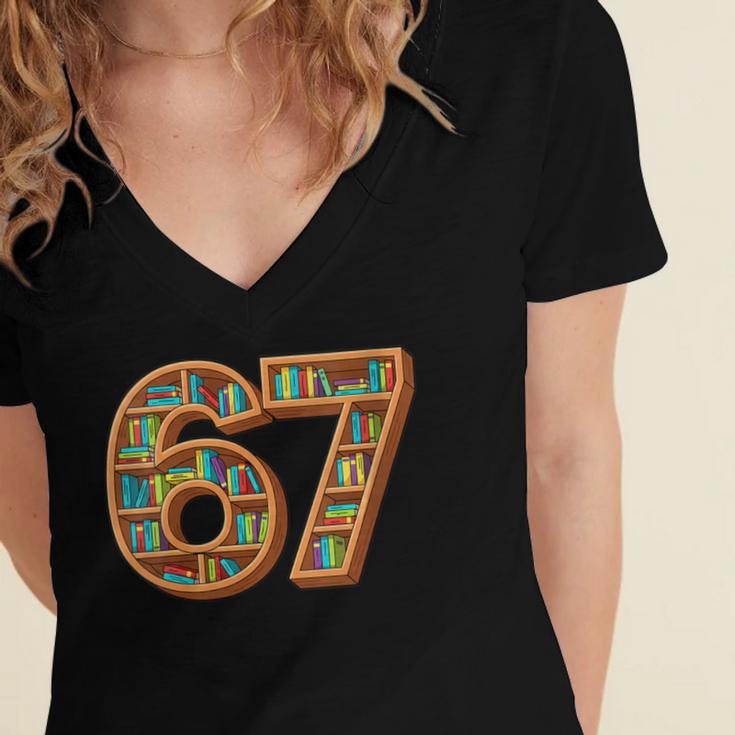Literary 67 Bookshelf Six Seven Reading Meme Women's Jersey Short Sleeve Deep V-Neck Tshirt Literary 67 Bookshelf Six Seven Reading Meme Women's Jersey Short Sleeve Deep V-Neck Tshirt