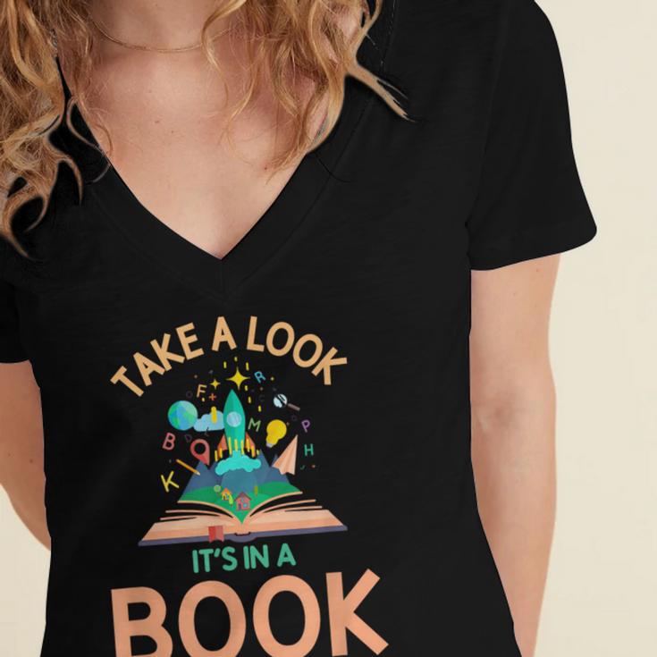 Take a Look It's In a Book Reading Teacher Book Lover Women's Jersey Short Sleeve Deep V-Neck Tshirt