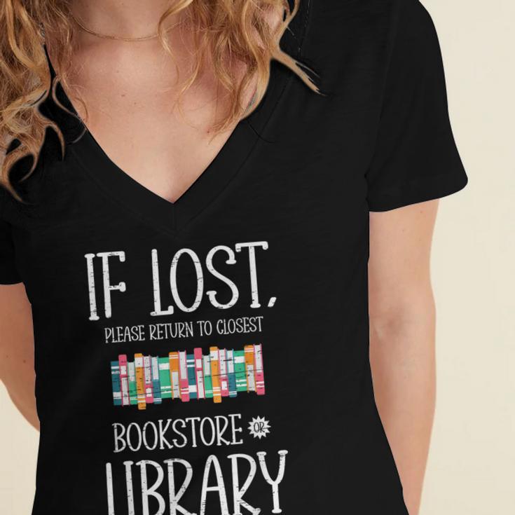 If Lost Please Return To Closest Bookstore Or Library Women's Jersey Short Sleeve Deep V-Neck Tshirt If Lost Please Return To Closest Bookstore Or Library Women's Jersey Short Sleeve Deep V-Neck Tshirt