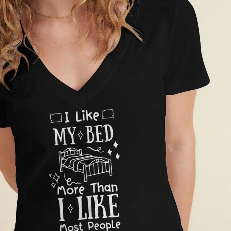 I Love My Bed More Than I Like Most People Introvert Pyjamas Women's Jersey Short Sleeve Deep V-Neck Tshirt
