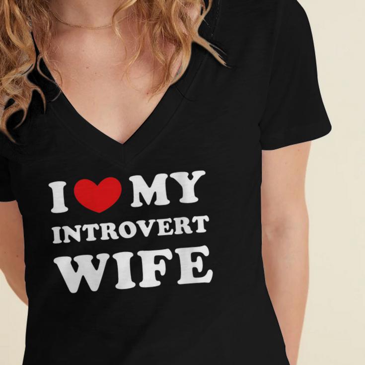 I Love My Introvert Wife I Heart My Introvert Wife Women's Jersey Short Sleeve Deep V-Neck Tshirt I Love My Introvert Wife I Heart My Introvert Wife Women's Jersey Short Sleeve Deep V-Neck Tshirt