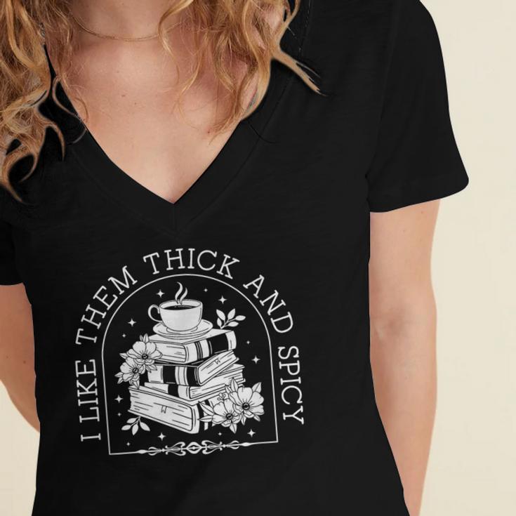I Like Them Thick And Spicy Smut Book Reader Women's Jersey Short Sleeve Deep V-Neck Tshirt