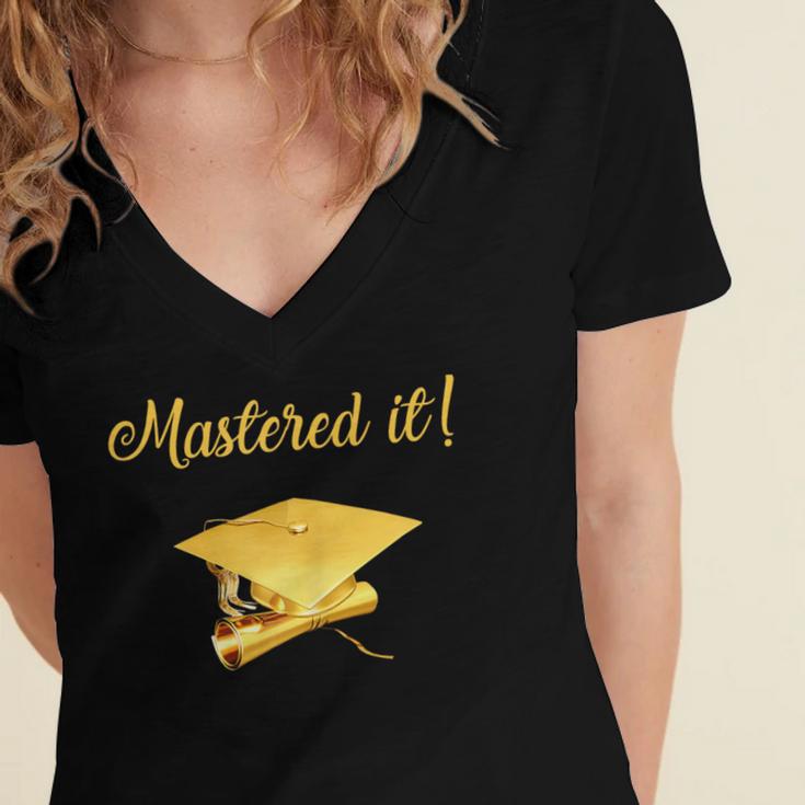 Mastered It Shirt Graduation MD Graduate Women's Jersey Short Sleeve Deep V-Neck Tshirt