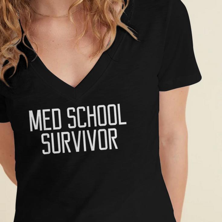 Med School Survivor Medical Women Graduation Women's Jersey Short Sleeve Deep V-Neck Tshirt