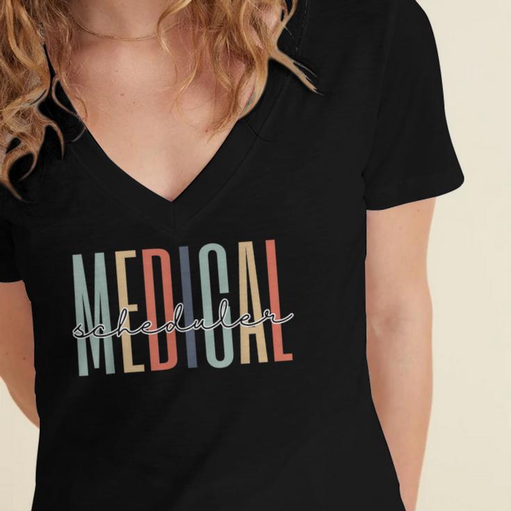 Medical Scheduler Healthcare Worker Appreciation Graduation Women's Jersey Short Sleeve Deep V-Neck Tshirt