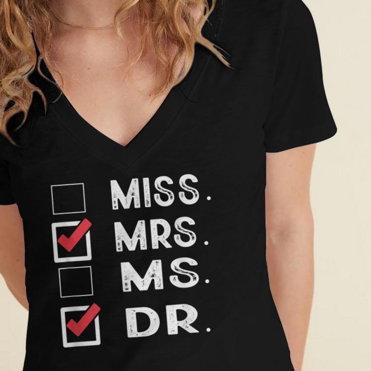 Miss Mrs Ms Dr Check Doctoral Student Bye PhD Graduation Women's Jersey Short Sleeve Deep V-Neck Tshirt