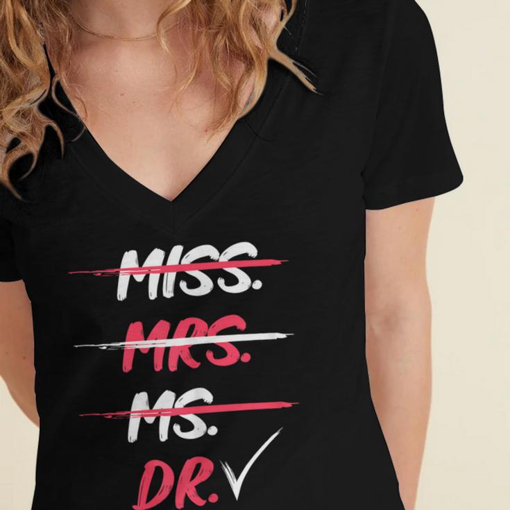 Miss Mrs Ms Dr Doctorate Graduation Women's Jersey Short Sleeve Deep V-Neck Tshirt